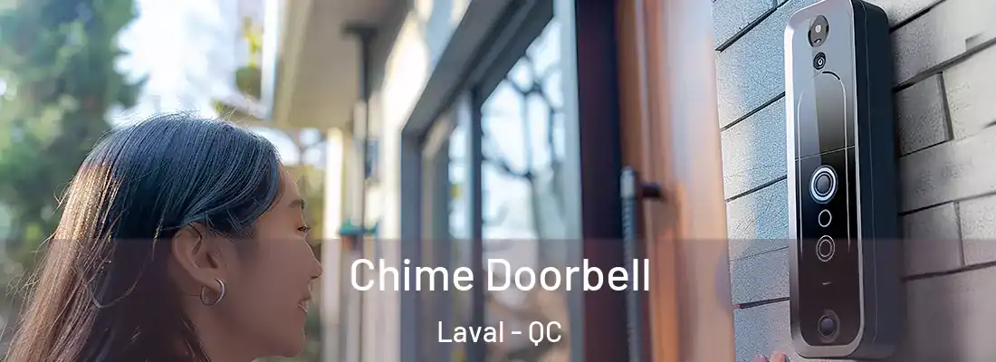  Chime Doorbell Laval - QC