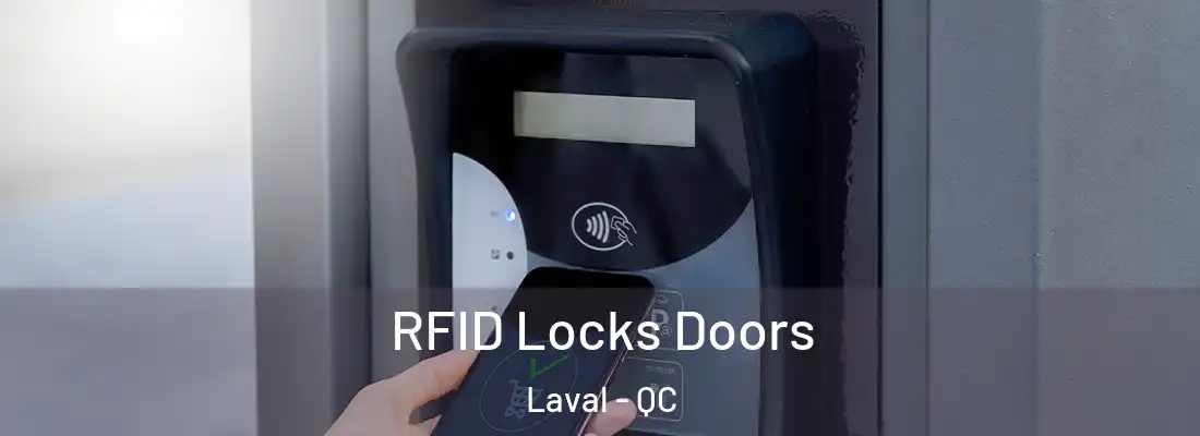  RFID Locks Doors Laval - QC