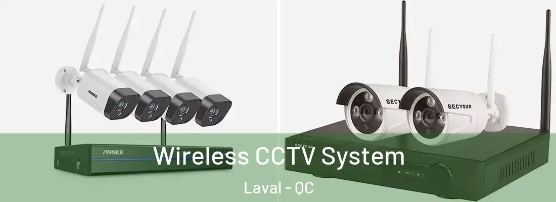  Wireless CCTV System Laval - QC
